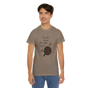 Cotton Coffee Tee - I’m the Reason is Gone - Dipaliz - T-shirts