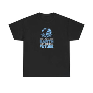 Unisex Heavy Cotton Earth Day our is Future Tee - Dipaliz - T-shirts - s