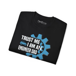 Funny Engineer Dad Unisex Ultra Cotton Tee - Dipaliz - T-shirts