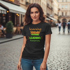Dipaliz Learn Today Lead Tomorrow T-shirt Soft Cotton - T-shirts - s