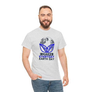 Deluxe Earth Day Cotton t Shirt - Make Everyday - Dipaliz - T-shirts