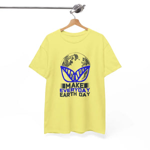 Deluxe Earth Day Cotton t Shirt - Make Everyday - Dipaliz - T-shirts