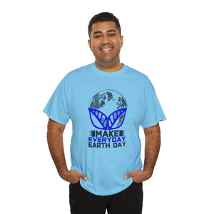 Deluxe Earth Day Cotton t Shirt - Make Everyday - Dipaliz - T-shirts