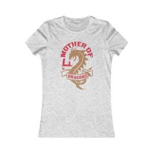 Fierce Women’s Favorite Tee - Mother of Dragons - Dipaliz - T-shirts