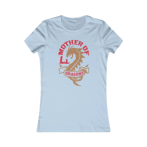 Fierce Women’s Favorite Tee - Mother of Dragons - Dipaliz - T-shirts