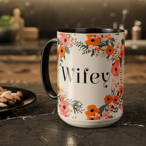 Mug - Wifey Floral Mugs - Bold Coffee Cup Collection - Dipaliz