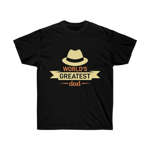 Ultra Cotton Tee - World’s Greatest Dad Father’s Day - Dipaliz - T-shirts