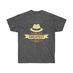Ultra Cotton Tee - World’s Greatest Dad Father’s Day - Dipaliz - T-shirts