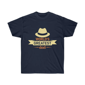 Ultra Cotton Tee - World’s Greatest Dad Father’s Day - Dipaliz - T-shirts