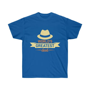 Ultra Cotton Tee - World’s Greatest Dad Father’s Day - Dipaliz - T-shirts