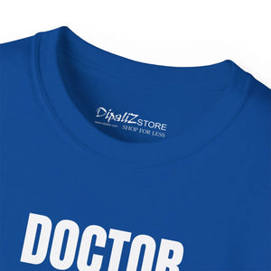 Doctor Mode on ?Do not Disturb’ Tee, Medical Humor Cotton T-shirt - T-shirts