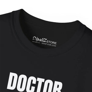 Doctor Mode on ?Do not Disturb’ Tee, Medical Humor Cotton T-shirt - T-shirts