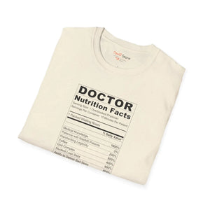 Doctor ?Nutrition Facts’ T-shirt, Funny Medical Shirt for Doctors & Med Students - T-shirts - s
