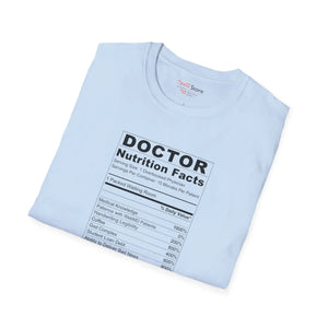 Doctor ?Nutrition Facts’ T-shirt, Funny Medical Shirt for Doctors & Med Students - T-shirts - s