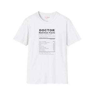 Doctor ?Nutrition Facts’ T-shirt, Funny Medical Shirt for Doctors & Med Students - T-shirts - s