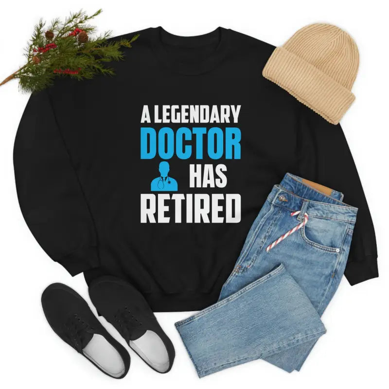 Legendary Doctor’s Retirement Crewneck Sweatshirt