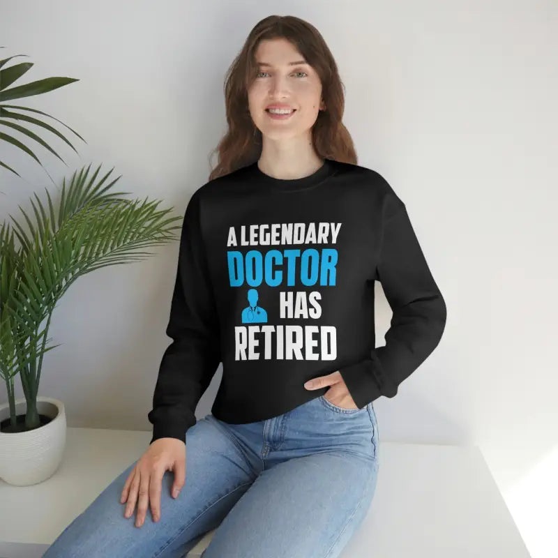 Legendary Doctor’s Retirement Crewneck Sweatshirt