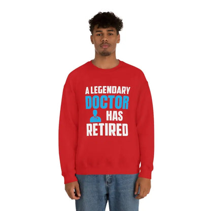 Legendary Doctor’s Retirement Crewneck Sweatshirt