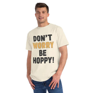 Dont Worry be Hoppy Easter Tee - Organic Unisex Classic - Dipaliz - Natural / s - T-shirts