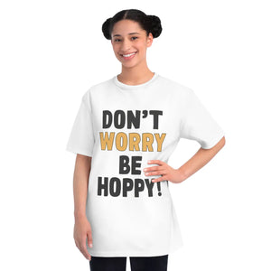 Organic Dont Worry be Hoppy Easter Tee - Unisex - Dipaliz - T-shirts
