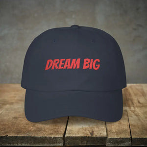 Dream Big Embroidered Dad Cap - Cool Comfort Style - Dipaliz - Navy / one Size - Baseball Caps