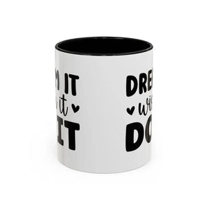 Accent Coffee Mug Dreams Ceramic 11oz 15oz Motivational - Dipaliz - Mugs