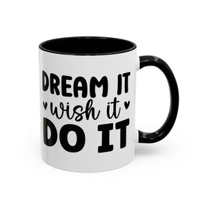 Accent Coffee Mug Dreams Ceramic 11oz 15oz Motivational - Dipaliz - Mugs