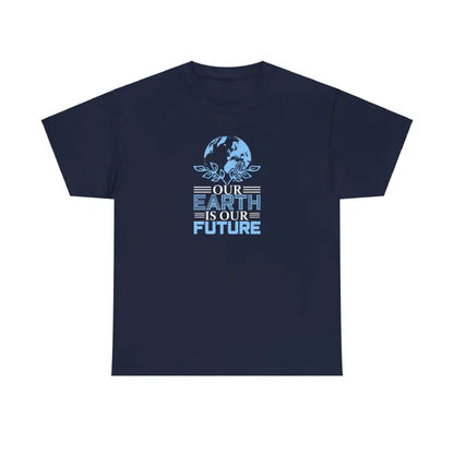 Earth Day Deluxe Tee - our is Future Statement - T-shirt