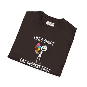 Eat Dessert First T-shirt, Life’s Short Funny Ice Cream Skeleton Tee - T-shirts