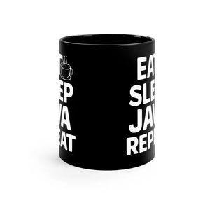 Mug - Eat Sleep Java Repeat Mugs - Coffee Lover Gift - Dipaliz 11oz / Black