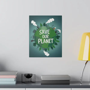 Eco-friendly Matte Canvas - Save our Planet Earth Day Art - Dipaliz - Posters Prints & Visual Artwork
