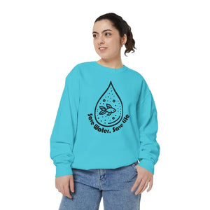 Eco Sweatshirt Save Water Modern Home Decor Trends Style - Dipaliz - Sweatshirts