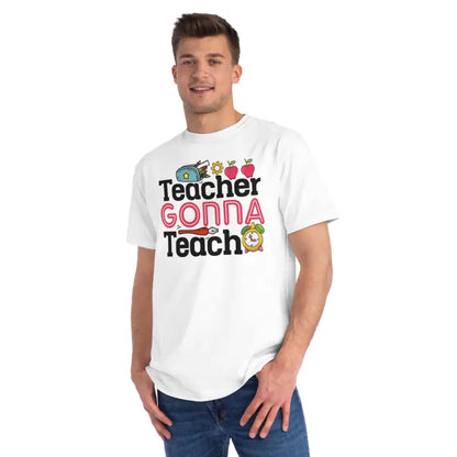 Eco-friendly Teacher Gonna Teach Classic T-shirt - White / s T-shirt