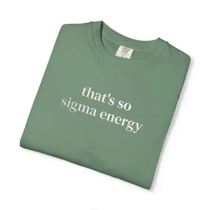 Sigma Energy T-shirt - Trendy Statement Tee - Dipaliz - T-shirts