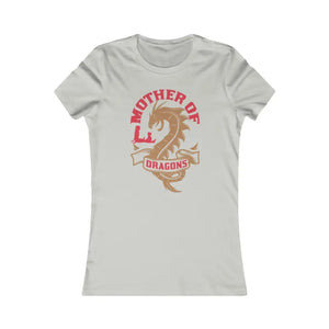 Women’s Favorite Tee - Mother of Dragons Bold Design - Dipaliz - T-shirts