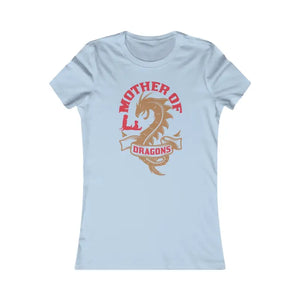 Women’s Favorite Tee - Mother of Dragons Bold Design - Dipaliz - s / Baby Blue - T-shirts