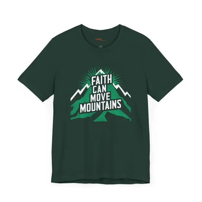 Faith Moves Mountains Comfort Tee - your New Fave Jersey! - T-shirt