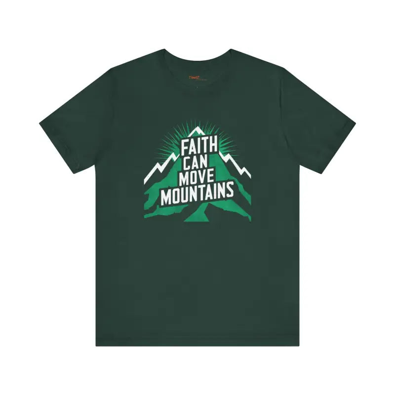 Faith Moves Mountains Comfort Tee - your New Fave Jersey! - T-shirt