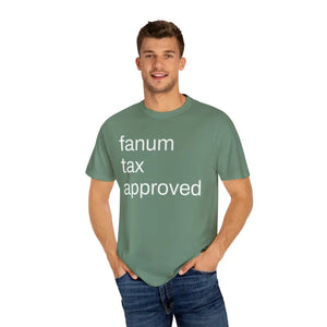 Fanum Tax Approved Tee - Comfortable Everyday Wear - Dipaliz - T-shirts