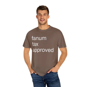 Fanum Tax Approved Tee - Comfortable Everyday Wear - Dipaliz - T-shirts