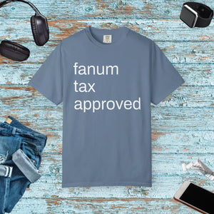 Fanum Tax Approved Tee - Comfortable Everyday Wear - Dipaliz - Blue Jean / s - T-shirts