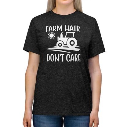 Chill with the Farm Hair Don’t Care Unisex Triblend Tee! - Black Heather / s T-shirt