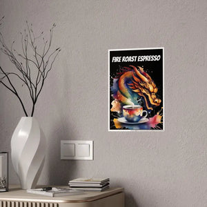 Roast Espresso Dragon Gloss Poster for Coffee Lovers - Dipaliz - Posters Prints & Visual Artwork