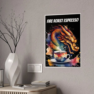 Dragon Roast Espresso Gloss Poster - Dipaliz - Posters Prints & Visual Artwork