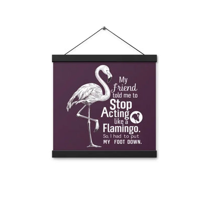 Unleash Creativity with our Funny Flamingo Hanger Poster - 12″×12″ Home Decor