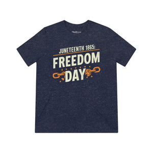 T-shirt - Juneteenth Freedom Triblend Tee - Bold Statement Style - Dipaliz