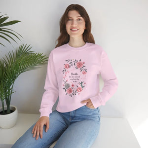 Floral ?Breathe you have Survived’ Crewneck Sweatshirt - Sweatshirts - m