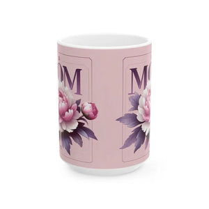 Floral Mom Ceramic Mug Dishwasher Safe Gift - Dipaliz - 15oz - Mugs