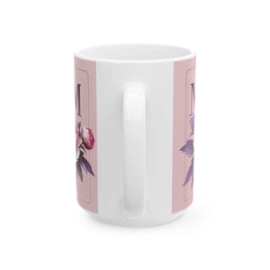 Vibrant Floral Mom Ceramic Mug - Dishwasher Safe - Dipaliz - Mugs