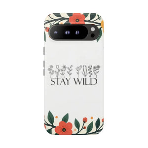 Wild Floral Phone Case - Stay Nature Design - Dipaliz - Google Pixel 9 Pro Xl / Matte - Mobile Cases